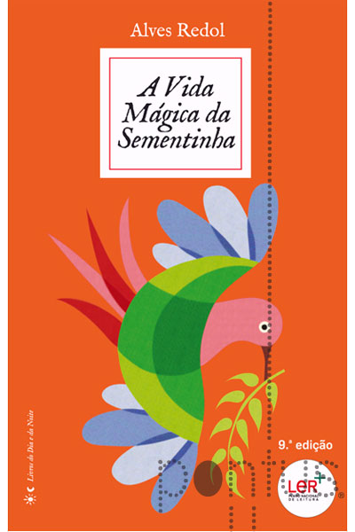 A vida m&aacute;gica da sementinha (novo ISBN)