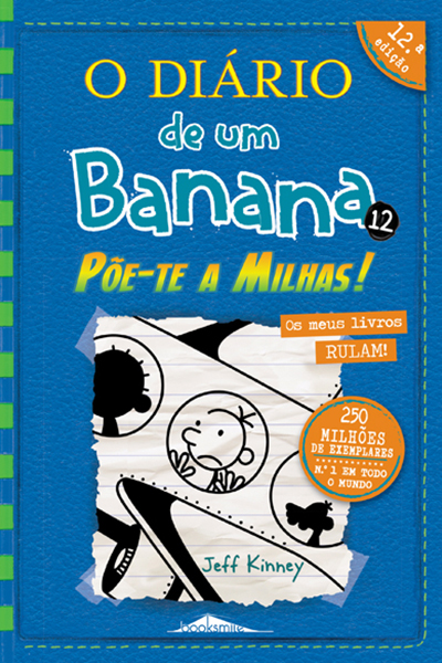 O Di&aacute;rio de um Banana 12: P&otilde;e-te a Milhas!