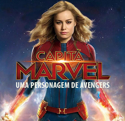 Capitã Marvel, uma personagem de Avengers!