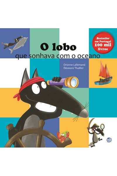 O Lobo que Queria ter uma Namorada de Orianne Lallemand