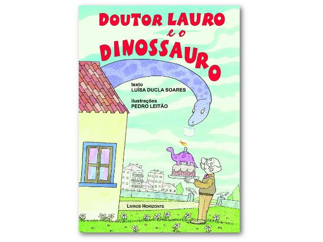Luísa Ducla Soares - Doutor Lauro e o Dinossauro