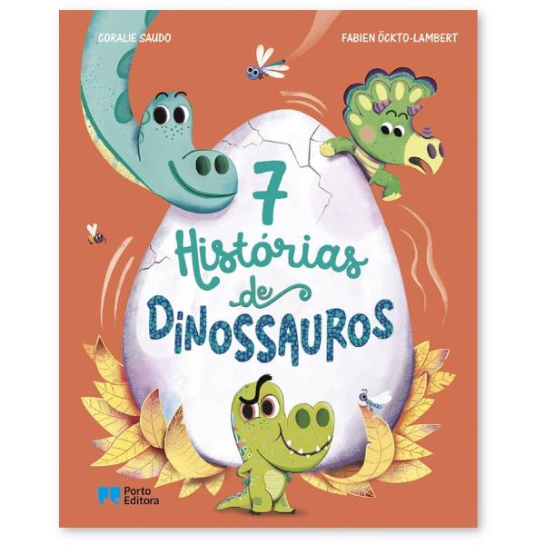 7 Histórias de Dinossauros