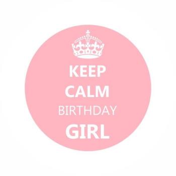 Crachá Alfinete "Keep Calm Birthday Girl" XiZ Party Supplies