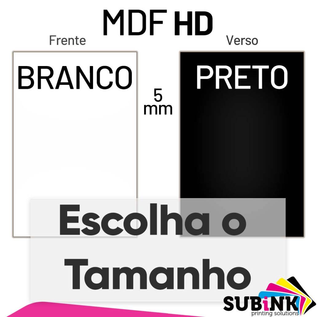 MDF SUBLIMAÇÃO SUBINK BRANCO HD/PRETO 5mm