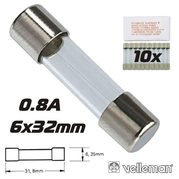 Fusível 6x32 Fusão Rápida 0.8a (10X) VELLEMAN