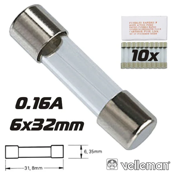 Fusível 6x32 Fusão Rápida 0.16a (10X) VELLEMAN
