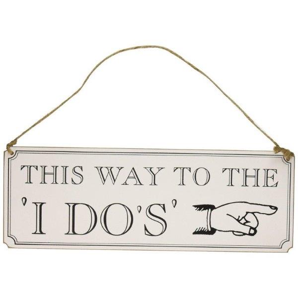 "I Do"s" Wedding Plaque GingerRay