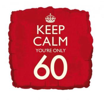 18" Foil Balloon "Keep Calm You´re only 60" Anniversary House