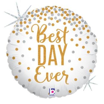 18" Best Day Ever Foil Balloon